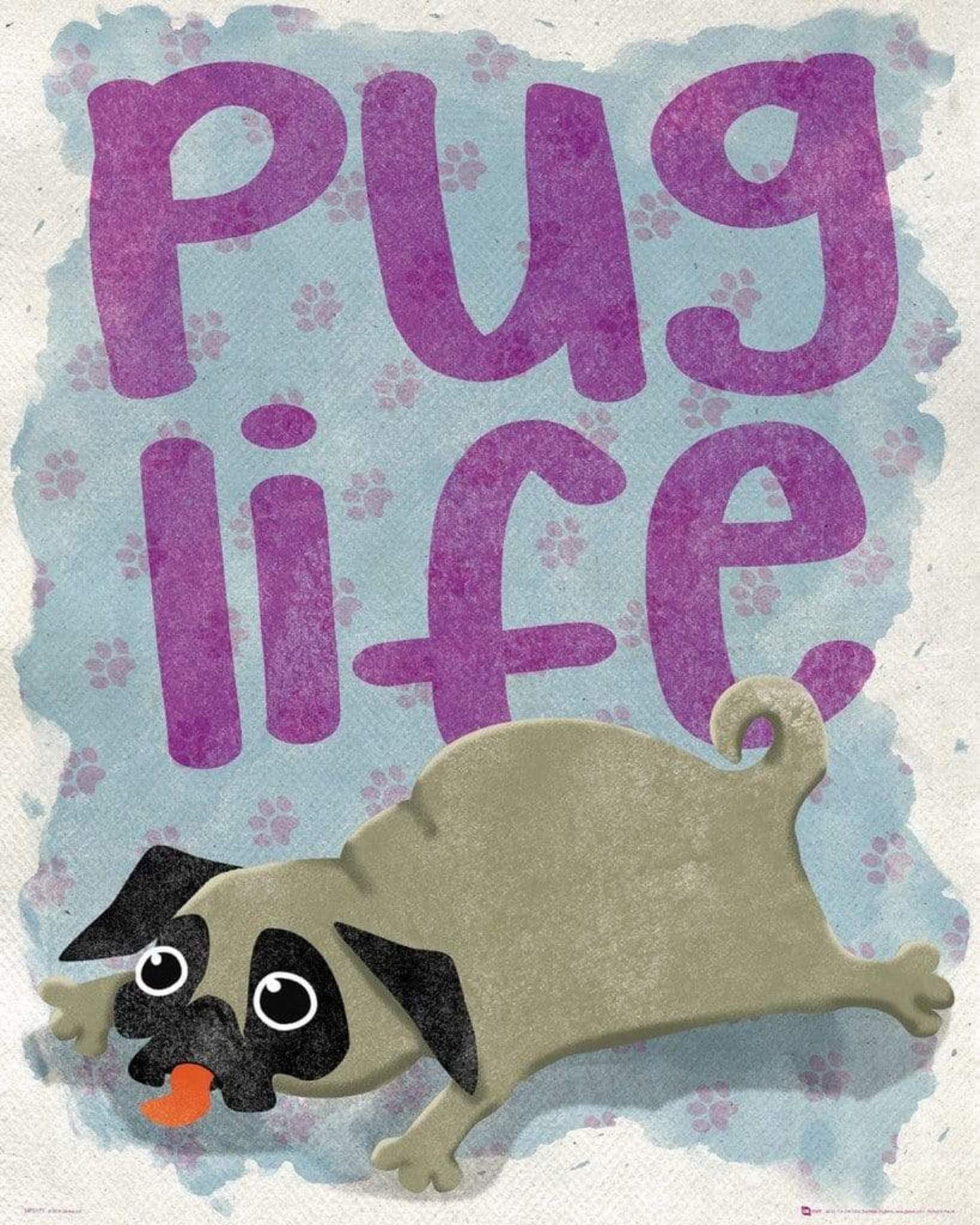 Poster Pug Life 40x50cm