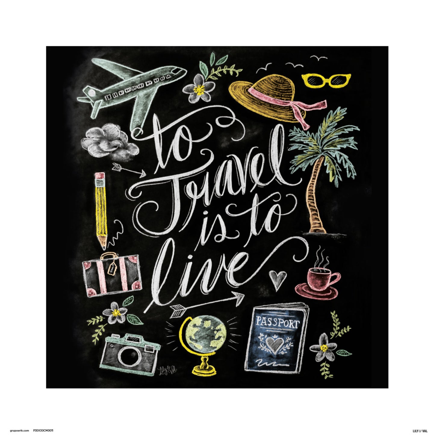 Kunstdruck Lily And Val To Trave is To Live 30x30cm